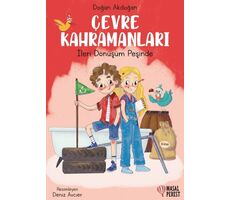 Çevre Kahramanları/ İleri Dönüşüm Peşinde - Doğan Akdoğan - Masalperest