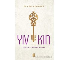 Yiv Kin - Feyza Çileoğlu - Mona Kitap