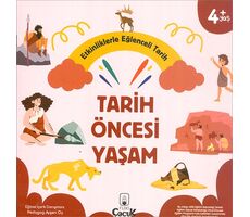 Etkinliklerle Eğlenceli Tarih Öncesi Yaşam - Floki Çocuk