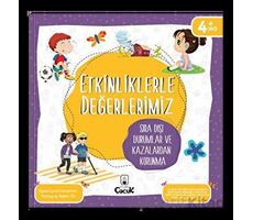 Etkinliklerle Değerlerimiz - Sıra Dışı Durumlar ve Kazalardan Korunma - Ayşen Oy - Floki Çocuk