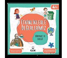 Etkinliklerle Değerlerimiz - Dünyamız ve Ekoloji - Ayşen Oy - Floki Çocuk