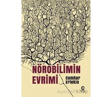 Nörobilimin Evrimi - Cumhur Ertekin - Nova Kitap