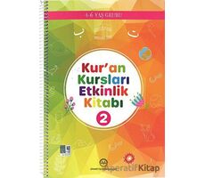 Kur’an Kursları Etkinlik ve Öğretici Kitabı 2 (4-6 YAŞ) - Kolektif - Diyanet İşleri Başkanlığı