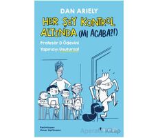 Her Şey Kontrol Altında (mı Acaba?!) - Dan Ariely - Domingo Yayınevi