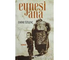 Eynesi Ana - Emine Özgenç - Akçağ Yayınları