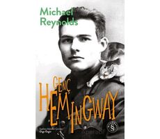 Genç Hemingway - Michael Reynolds - Everest Yayınları