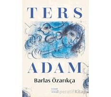 Ters Adam - Barlas Özarıkça - Everest Yayınları
