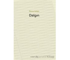 Dalgın - Rona Aslan - Everest Yayınları