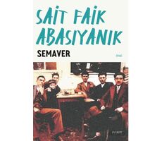 Semaver - Sait Faik Abasıyanık - Everest Yayınları