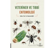 Veteriner ve Tıbbi Entomoloji - Kolektif - Akademisyen Kitabevi