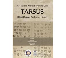 1831 Tarihli Nüfus Sayımına Göre Tarsus (İdari Durum-Yerleşme-Nüfus)