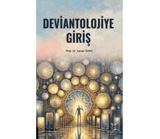 Deviantolojiye Giriş - Yener Özen - Akademisyen Kitabevi