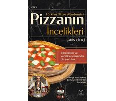 Pizzanın İncelikleri - Şahin Çiftçi - Akademisyen Kitabevi