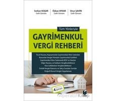 Tüm Yönleriyle Gayrimenkul Vergi Rehberi - Onur Şahin - Adalet Yayınevi