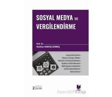 Sosyal Medya ve Vergilendirme - Neslihan Karataş Durmuş - Adalet Yayınevi