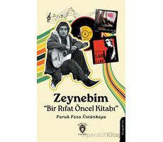 Zeynebim - Faruk Feza Üstünkaya - Dorlion Yayınları