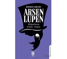 Arsen Lüpen Milyarlarca Arsen Lüpen - Maurice Leblanc - Dorlion Yayınları