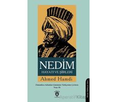 Nedim Hayatı ve Şiirleri - Ahmed Hamdi - Dorlion Yayınları