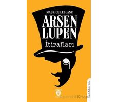 Arsen Lüpen’in İtirafları - Maurice Leblanc - Dorlion Yayınları