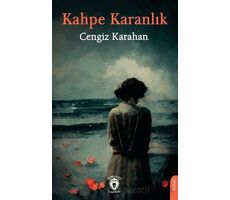 Kahpe Karanlık - Cengiz Karahan - Dorlion Yayınları