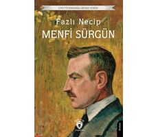 Menfi Sürgün - Fazlı Necip - Dorlion Yayınları
