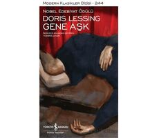 Gene Aşk - Doris Lessing - İş Bankası Kültür Yayınları