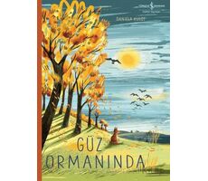 Güz Ormanında - Daniela Kulot - İş Bankası Kültür Yayınları