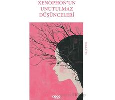 Xenophon’un Unutulmaz Düşünceleri - Sokrates - Gece Kitaplığı