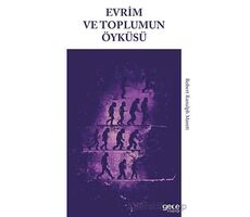 Evrim ve Toplumun Öyküsü - Robert Ranulph Marett - Gece Kitaplığı