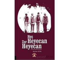 Hoş Heyecan Zor Heyecan - Burhan Yetkil - Akademisyen Kitabevi