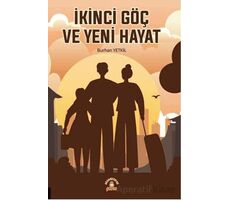 İkinci Göç ve Yeni Hayat - Burhan Yetkil - Akademisyen Kitabevi