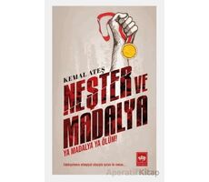 Neşter ve Madalya - Kemal Ateş - Ötüken Neşriyat