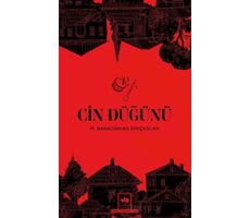 Cin Düğünü - M. Bahadırhan Dinçaslan - Ötüken Neşriyat