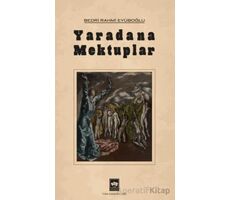 Yaradana Mektuplar - Bedri Rahmi Eyüboğlu - Ötüken Neşriyat