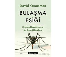 Bulaşma Eşiği - David Quammen - Epsilon Yayınevi