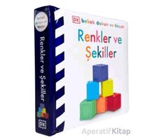 DK Bebek Dokun ve Hisset Serisi - Renkler ve Şekiller - Kolektif - Beta Kids