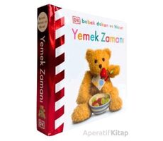 DK Bebek Dokun ve Hisset Serisi - Yemek Zamanı - Kolektif - Beta Kids
