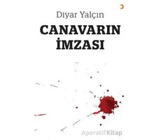 Canavarın İmzası - Diyar Yalçın - Cinius Yayınları