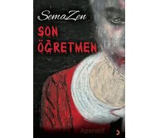 Son Öğretmen - SemaZen - Cinius Yayınları