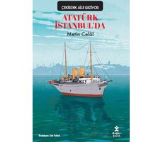 Çekirdek Aile Geziyor/ Atatürk İstanbulda - Metin Celal - Doğan Çocuk