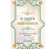 Hz. Lokman Aleyhisselamın Oğluna Nasihatleri - Uveyd Bin Hamud el Atavi - Beka Yayınları