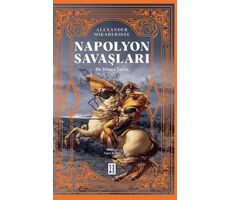 Napolyon Savaşları - Alexander Mikaberidze - Ketebe Yayınları