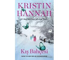 Kış Bahçesi - Kristin Hannah - Doğan Kitap