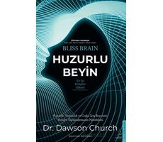 Huzurlu Beyin - Dawson Church - Destek Yayınları