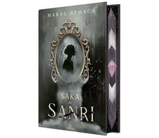 Saka ve Sanrı 2 - Yan Boyamalı - Maral Atmaca - Ephesus Yayınları