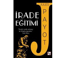 İrade Eğitimi - Jules Payot - Az Kitap