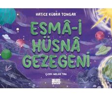 Esmâ-i Hüsnâ Gezegeni - Hatice Kübra Tongar - Aile Yayınları