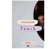 Tanık - Pınar Eğilmez - Kara Karga Yayınları