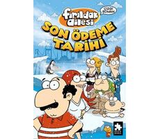 Fırıldak Ailesi Son Ödeme Tarihi - Varol Yaşaroğlu - Eksik Parça Yayınları