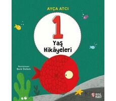 1 Yaş Hikâyeleri - Ayça Atcı - Masalperest